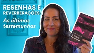 Resenha: As últimas testemunhas, de Svetlana Aleksiévitch | TAG Curadoria