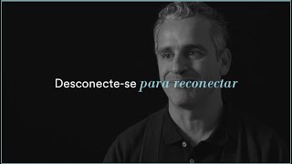 DESCONECTE PARA RECONECTAR