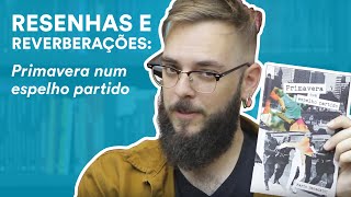 Resenha: Primavera num espelho partido, de Mario Benedetti | TAG Curadoria